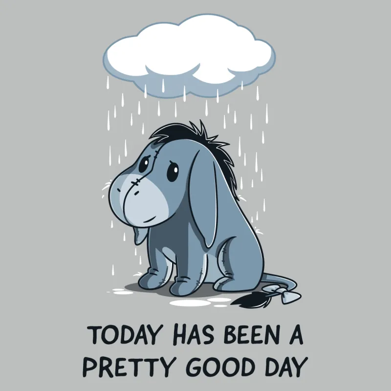 Today Has Been a Pretty Good Day sold by Teeturtle