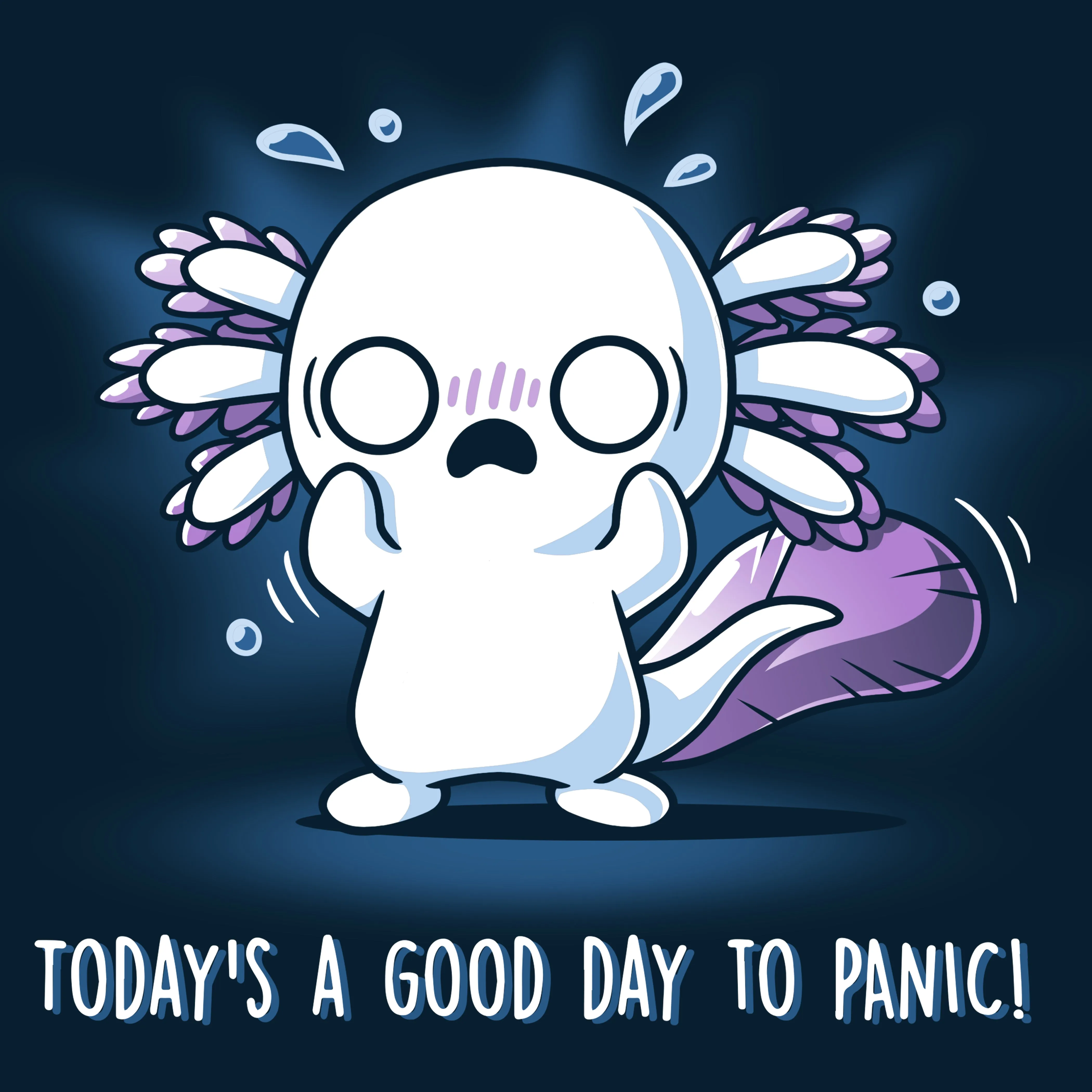 Today's a Good Day to Panic! sold by Teeturtle
