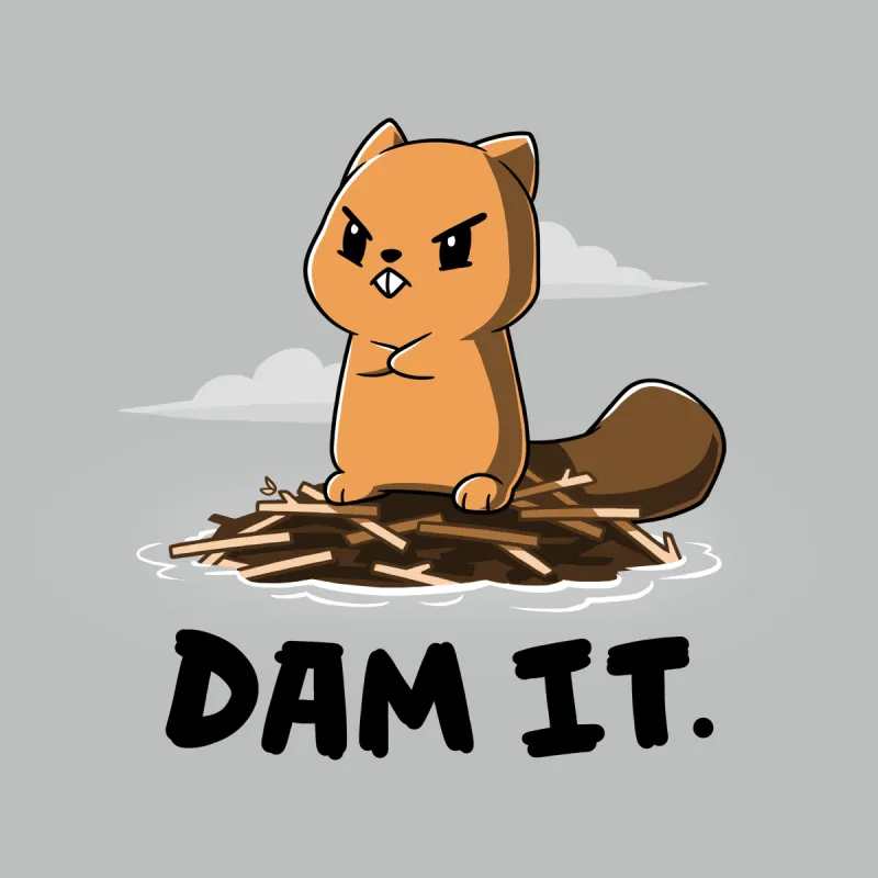 Dam It made by Teeturtle