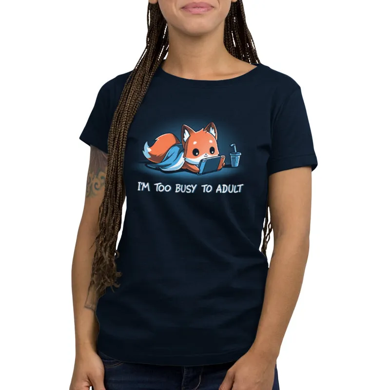 I'm Too Busy to Adult sold by Teeturtle product image thumbnail 4