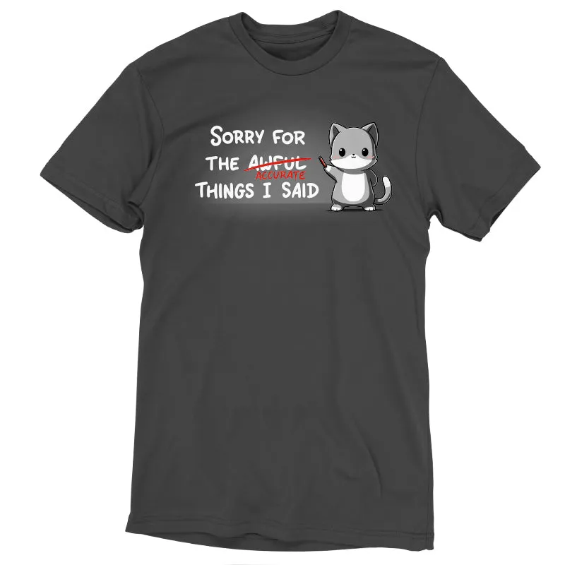 Sorry For the Accurate Things I Said sold by Teeturtle product image thumbnail 2