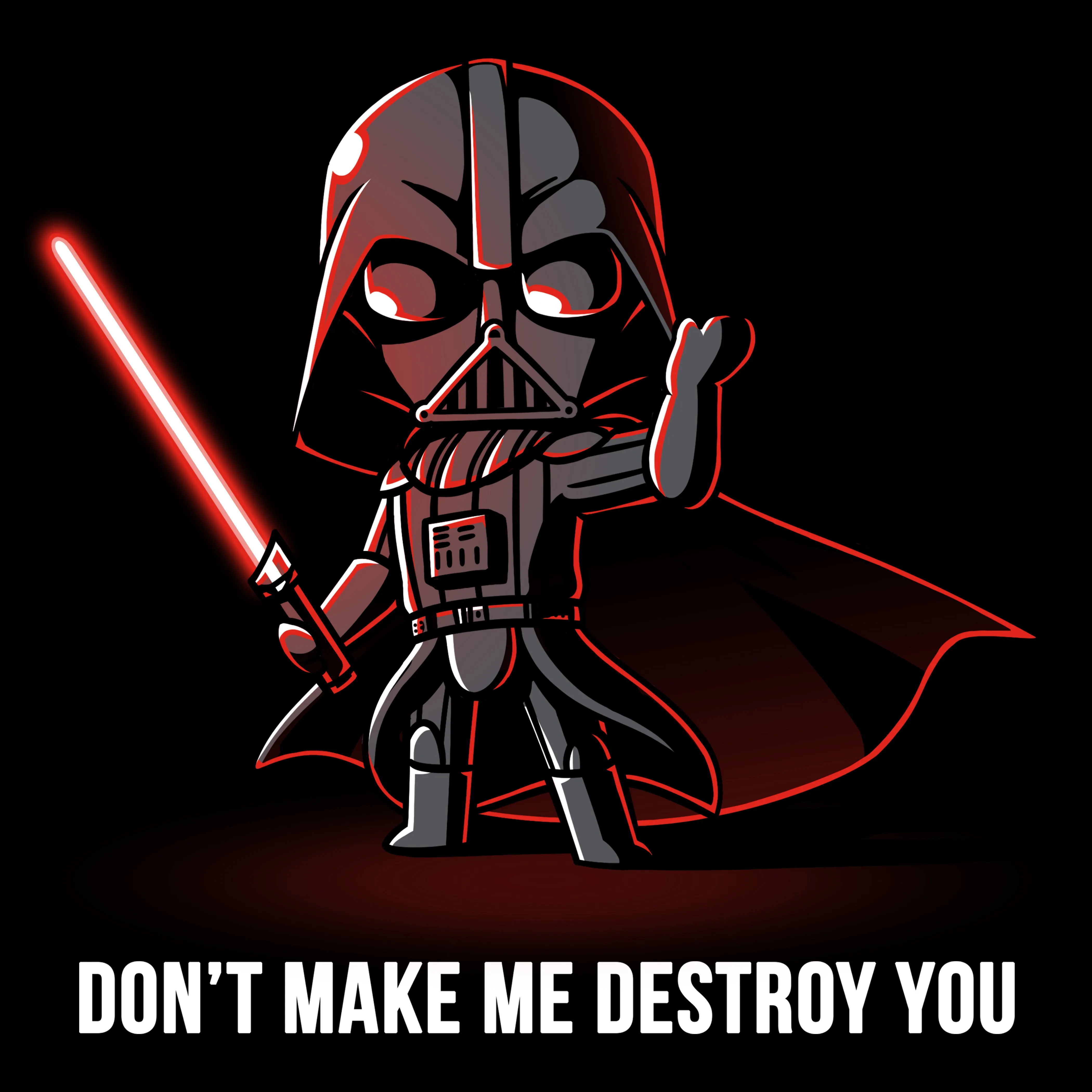 Don't Make Me Destroy You sold by Teeturtle