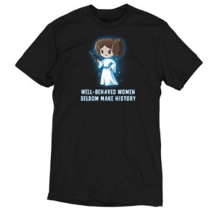 Well-Behaved Women Seldom Make History sold by Teeturtle
