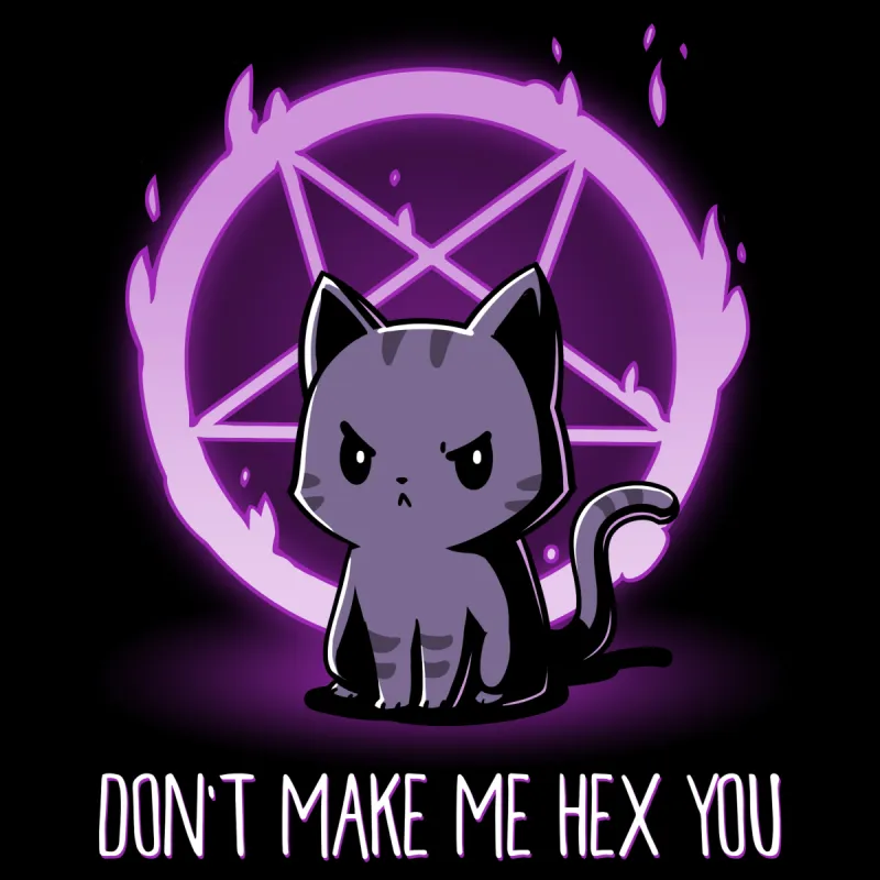 Don't Make Me Hex You sold by Teeturtle