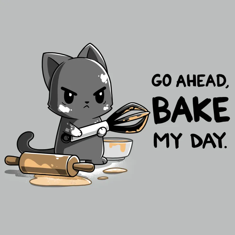 Go Ahead, Bake My Day sold by Teeturtle