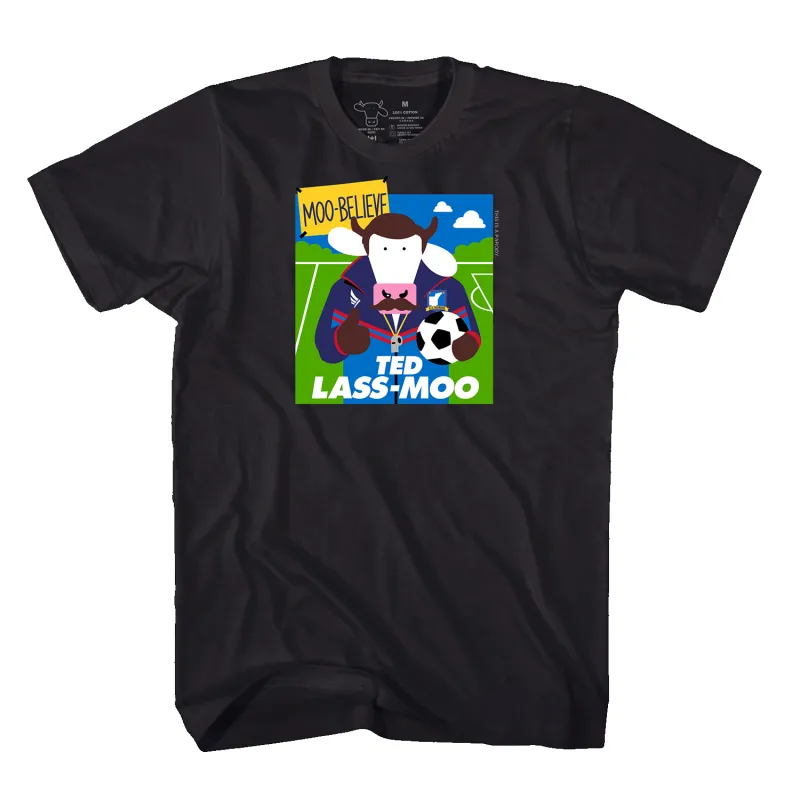 Adult T - Ted Lass-MOO made by Cows