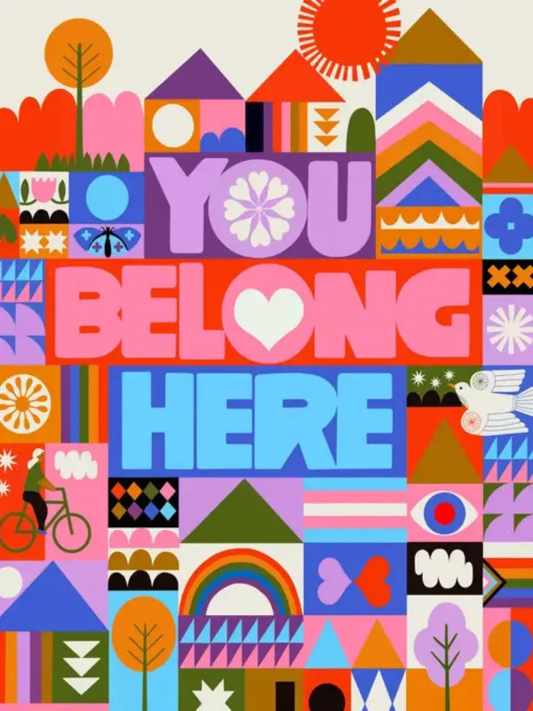 You Belong Here Print sold by Nooworks