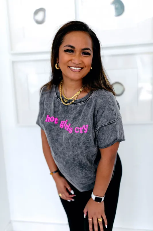 TABY ORIGINAL: Hot Girls Cry Everyday Tee In CHARCOAL*** PUFF*** made by shop taby