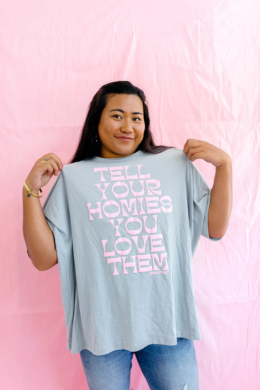 TABY ORIGINAL: Tell Your Homies You Love Them Boxy Tee IN PUFF*** IN STONE GREY*** sold by shop taby product image thumbnail 3