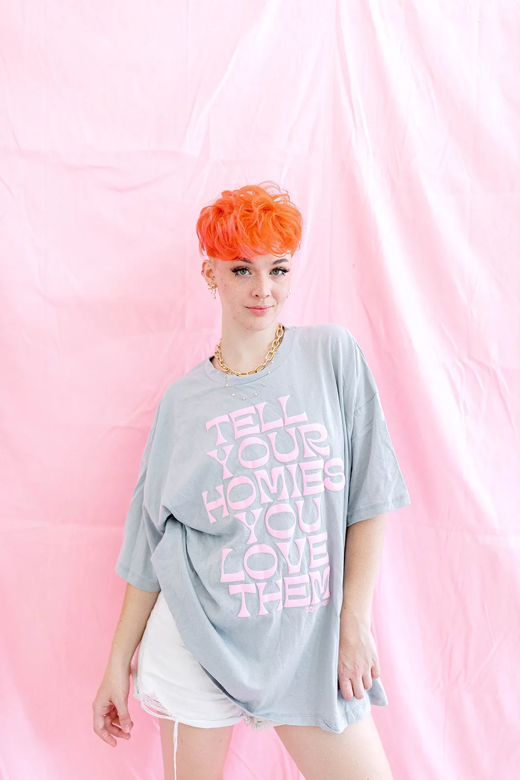 TABY ORIGINAL: Tell Your Homies You Love Them Boxy Tee IN PUFF*** IN STONE GREY*** sold by shop taby