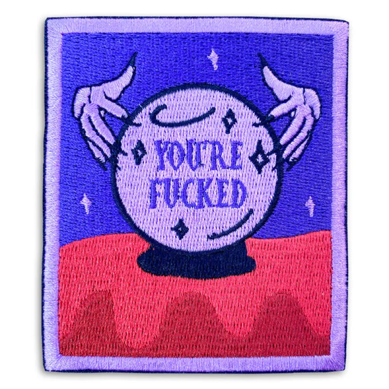 You're Fucked Patch sold by Forest Ink