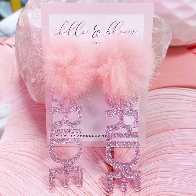 Fuzzy BRIDE Earrings: Pink Glitter/Pink sold by Bella and Bloom