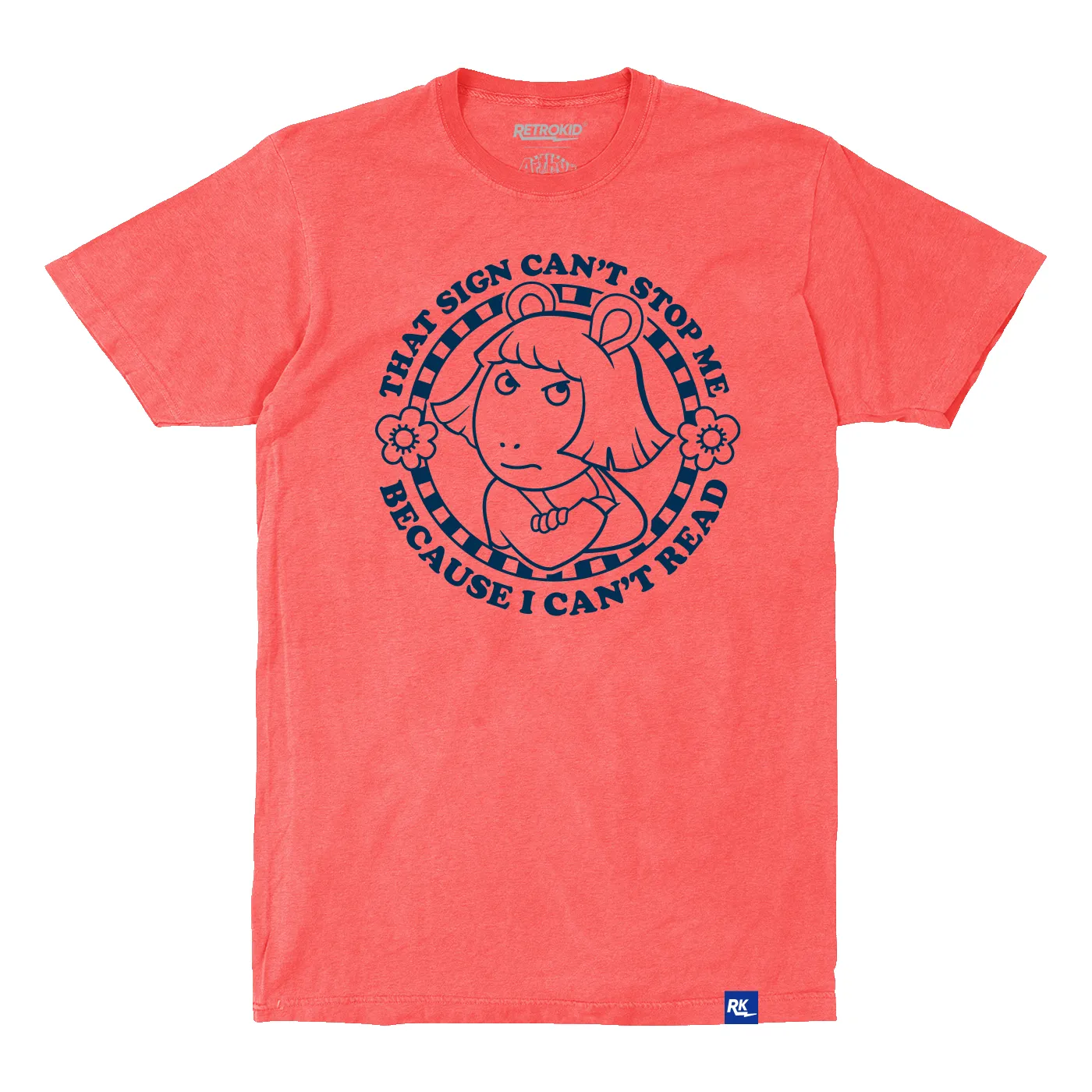 Arthur Can't Stop Me T-Shirt - Watermelon sold by RetroKid