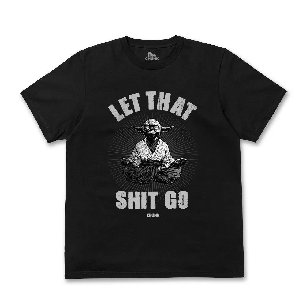 Let Go Black T-Shirt sold by Chunk
