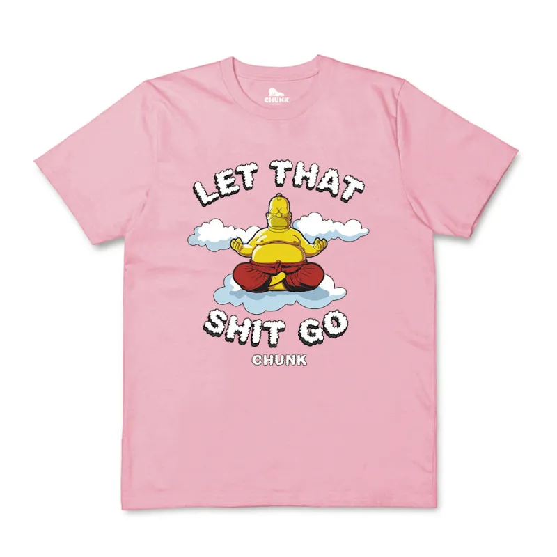 Let That Shit Go Pink T-Shirt sold by Chunk