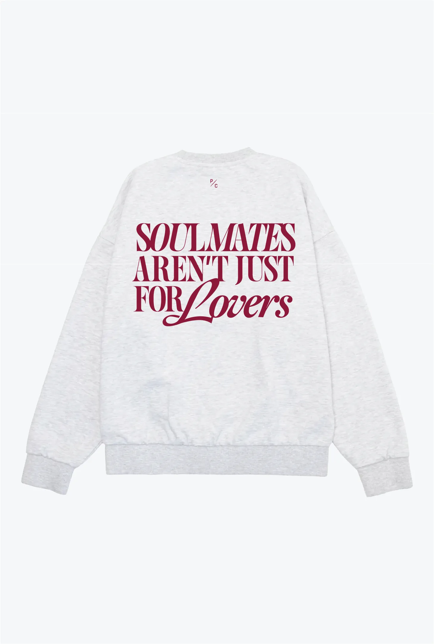 Soulmates Aren't Just For Lovers Crewneck - Ash sold by Peace-Collective product image thumbnail 2