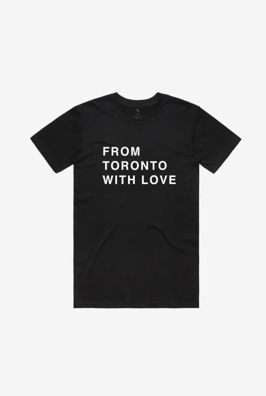 From Toronto with Love T-Shirt - Black sold by Peace-Collective