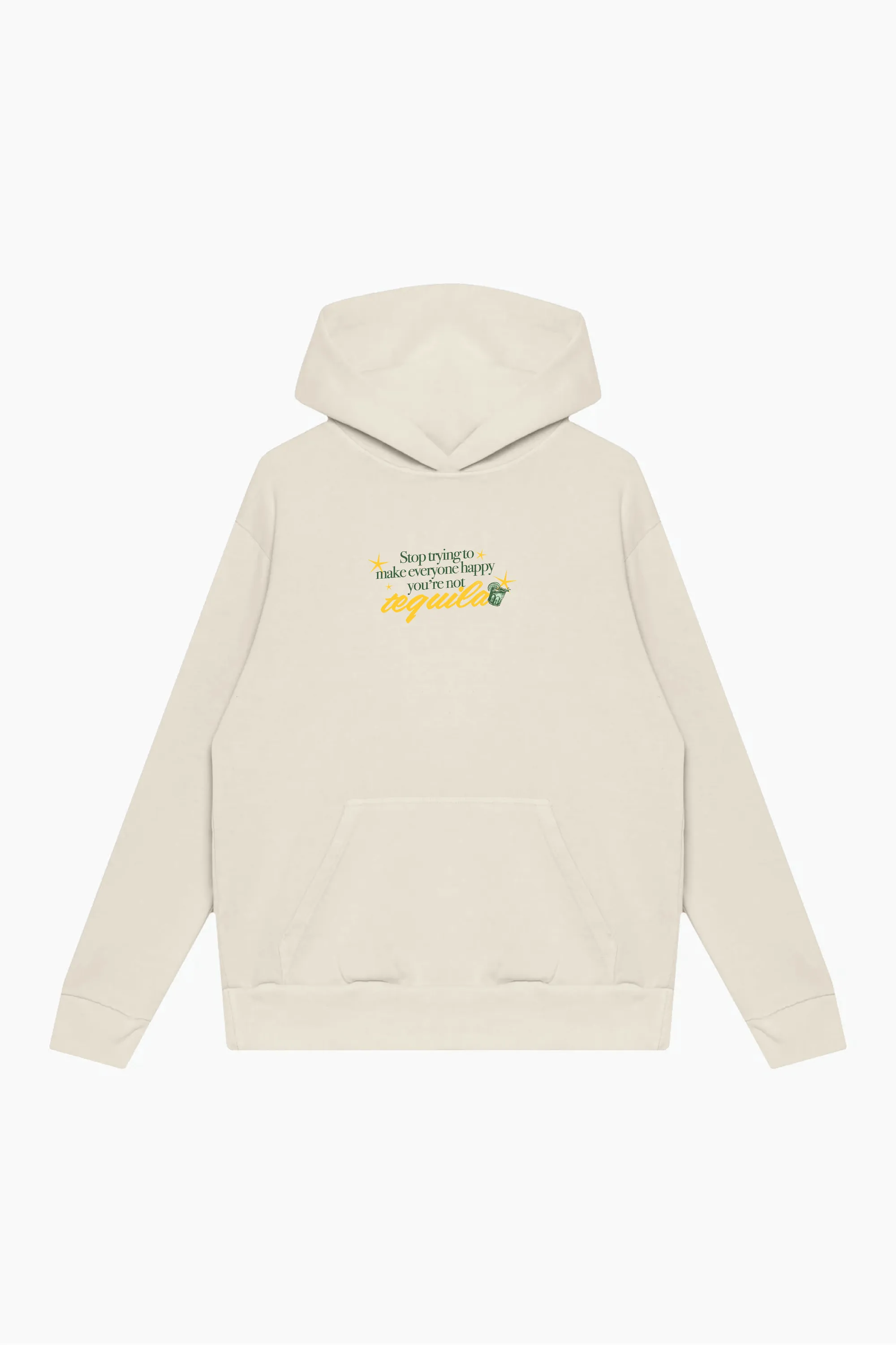 You're Not Tequila Heavyweight Hoodie - Ivory sold by Peace-Collective