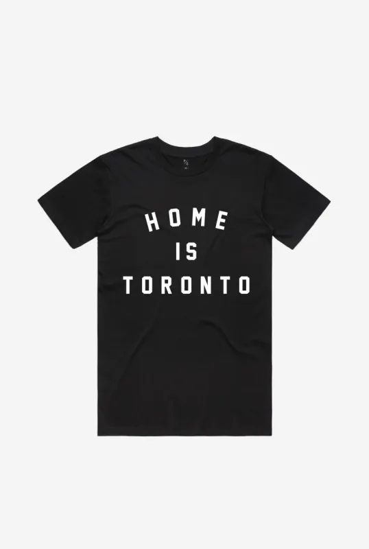 Home is Toronto Varsity T-Shirt - Black sold by Peace-Collective