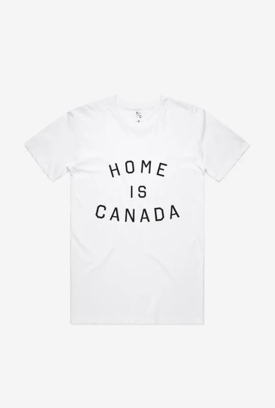 Home is Canada T-Shirt - White sold by Peace-Collective