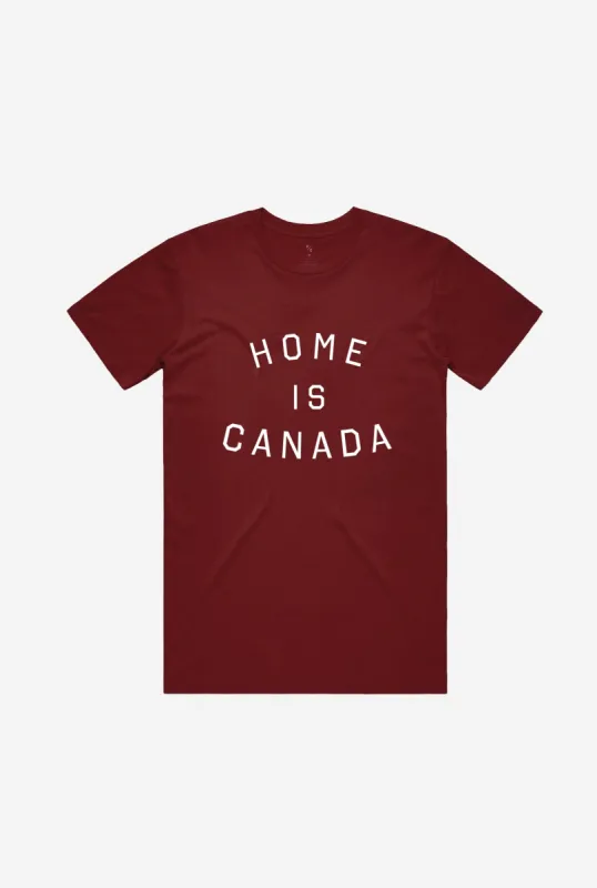 Home is Canada T-Shirt - Maroon sold by Peace-Collective