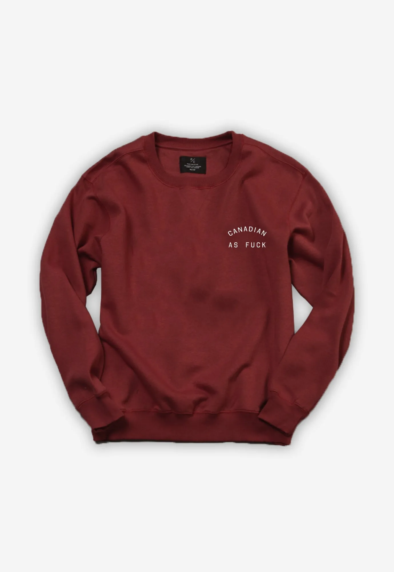 Canadian as Fuck Crewneck - Maroon sold by Peace-Collective