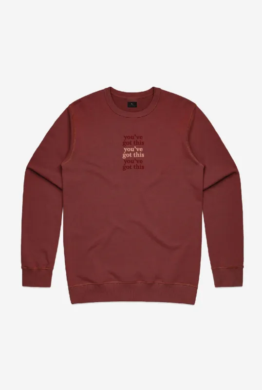 You've Got This Crewneck - Maroon sold by Peace-Collective