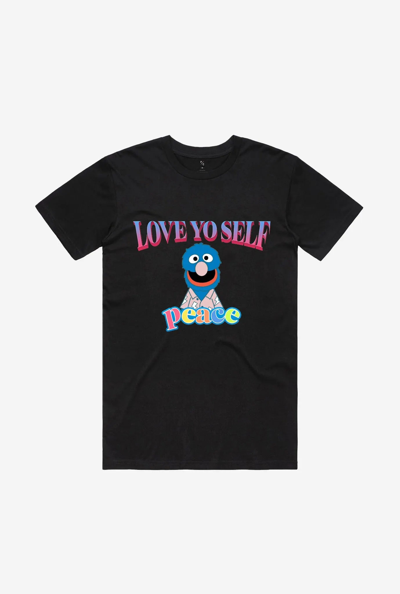 Grover Love Yo Self Rap T-Shirt - Black sold by Peace-Collective