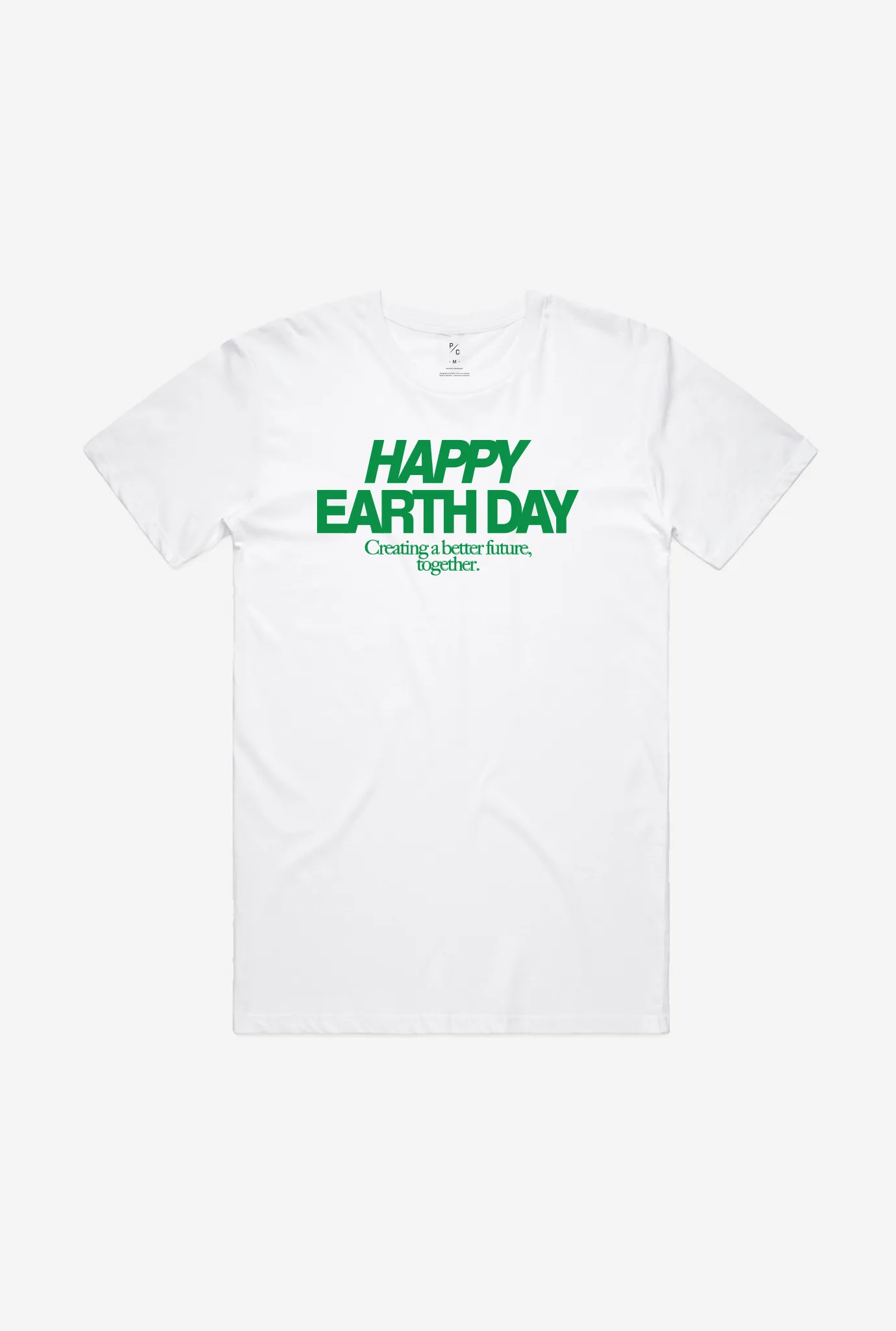 Happy Earth Day T-Shirt - White sold by Peace-Collective