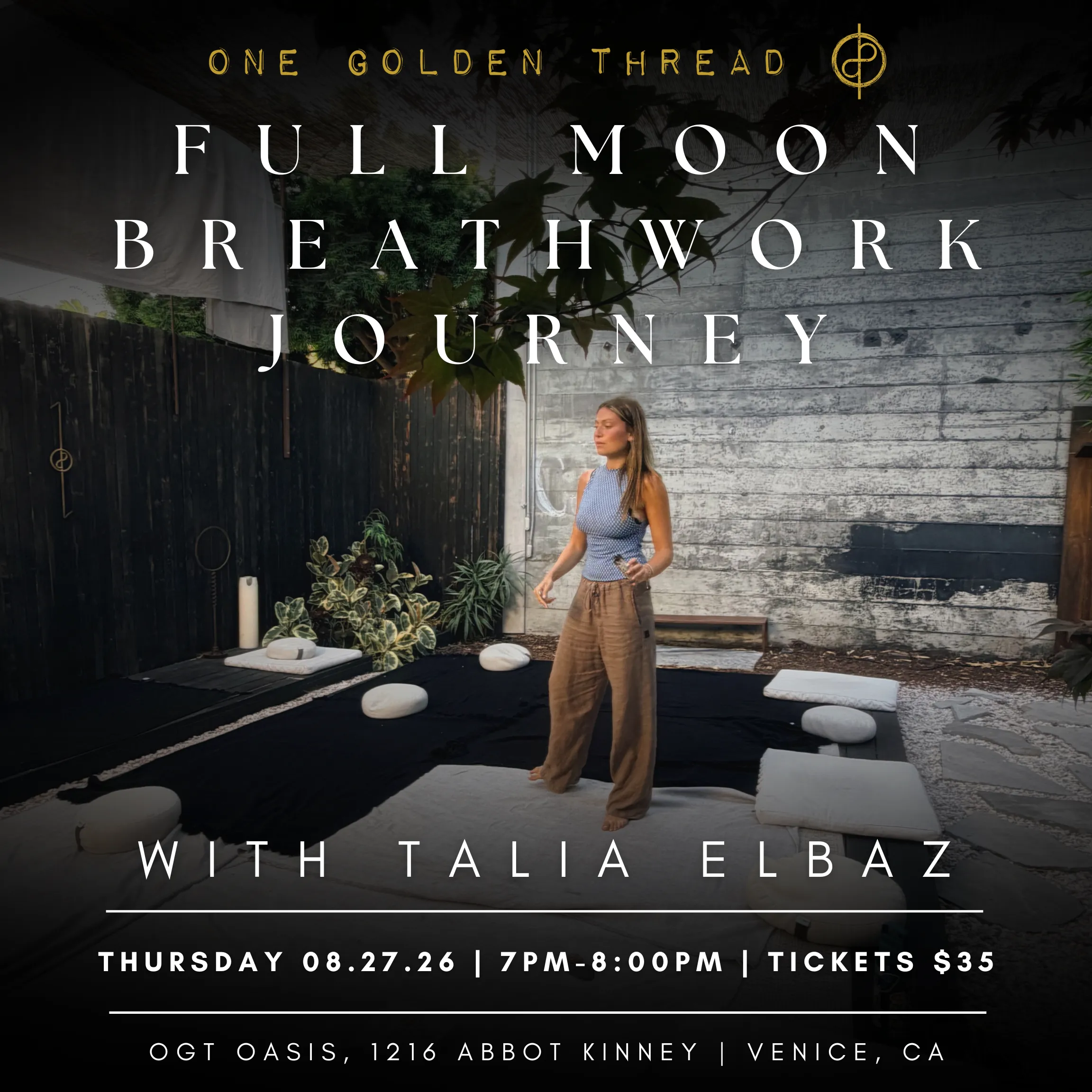 8.27.26 Full Moon Breathwork Journey | with Talia Elbaz sold by One Golden Thread