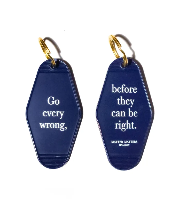 MMG Keyring • Navy • Go every wrong, before they can be right. made by Matter Matters
