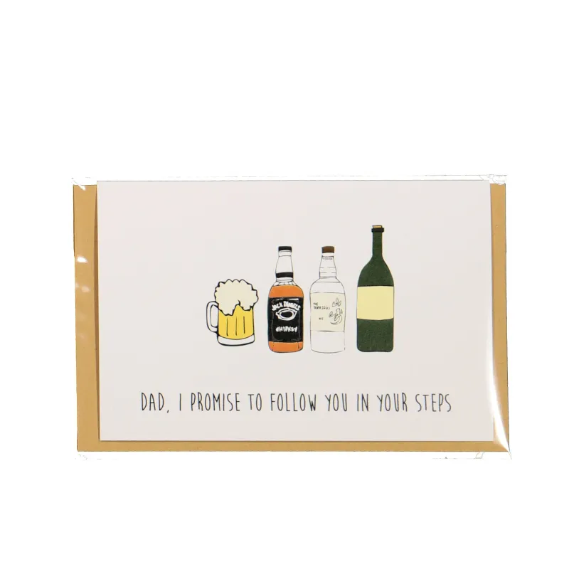 "Dad  I Promise To Follow You In Your Steps" Card made by OVERKILL