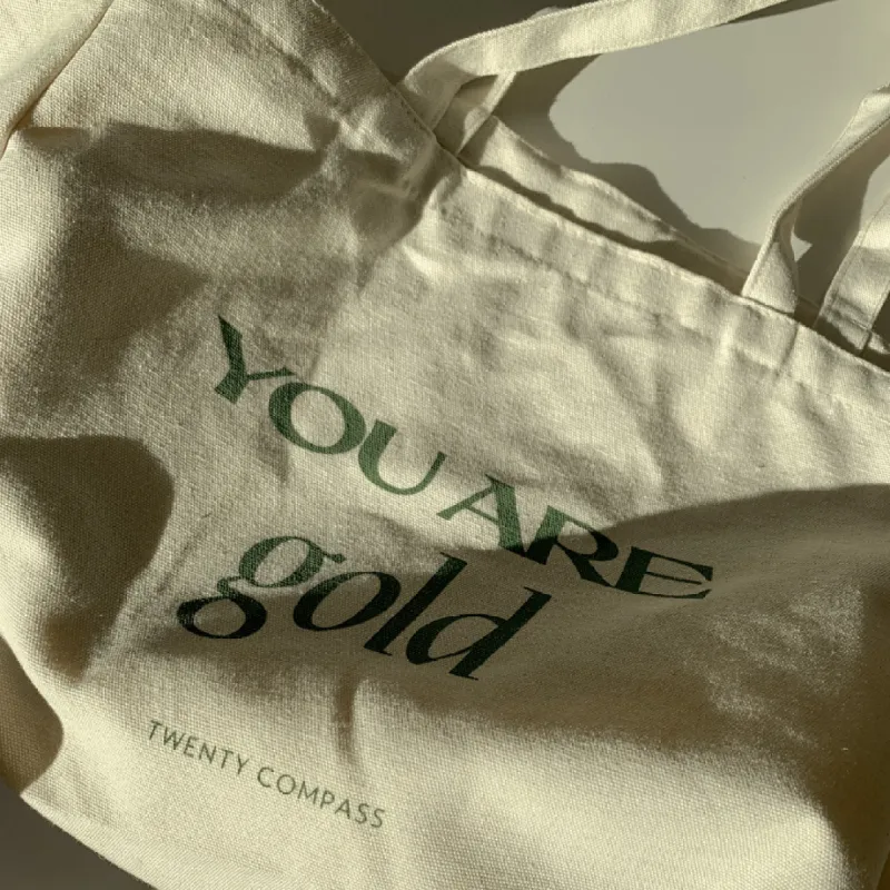 You Are Gold Tote sold by Twenty Compass