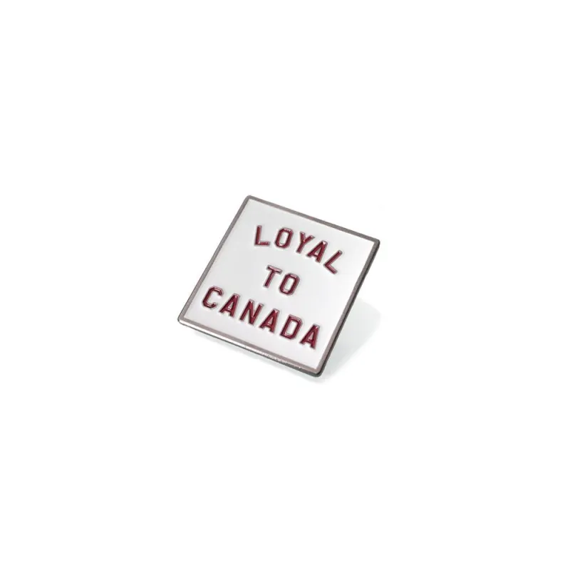Loyal to Canada pin by Loyal to a TEE sold by Great Sox