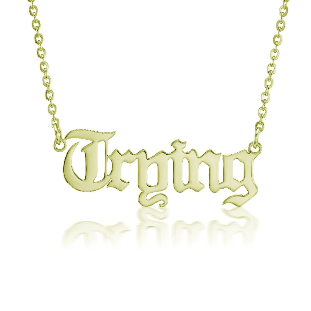 "Trying" Gothic Nameplate Necklace sold by Mad Fine