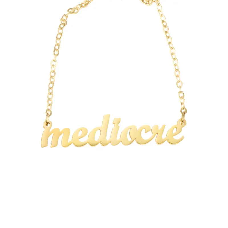 "mediocre" Script Nameplate Necklace sold by Mad Fine