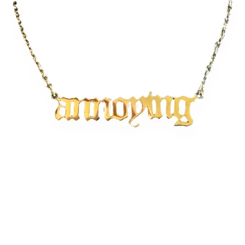 "annoying" Gothic Nameplate Necklace sold by Mad Fine