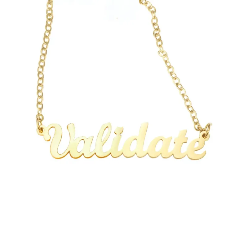 "Validate" Script Nameplate Necklace sold by Mad Fine