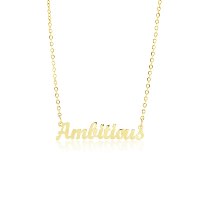 "Ambitious" Script Nameplate sold by Mad Fine