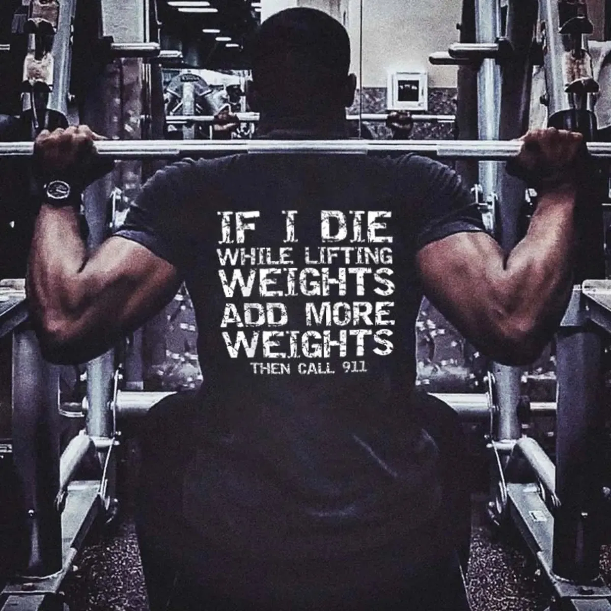 If I Die While Lifting Weights Add More Weights Then Call 911 Printed Men's T-shirt Sold Out sold by Polyalien