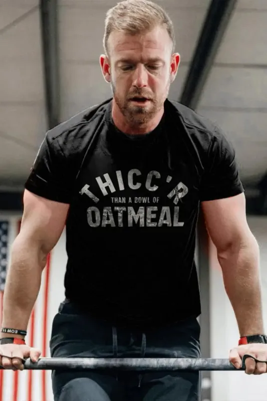 Thicc 'R Than A Bowl Of Oatmeal Printed Men's T-shirt sold by Polyalien
