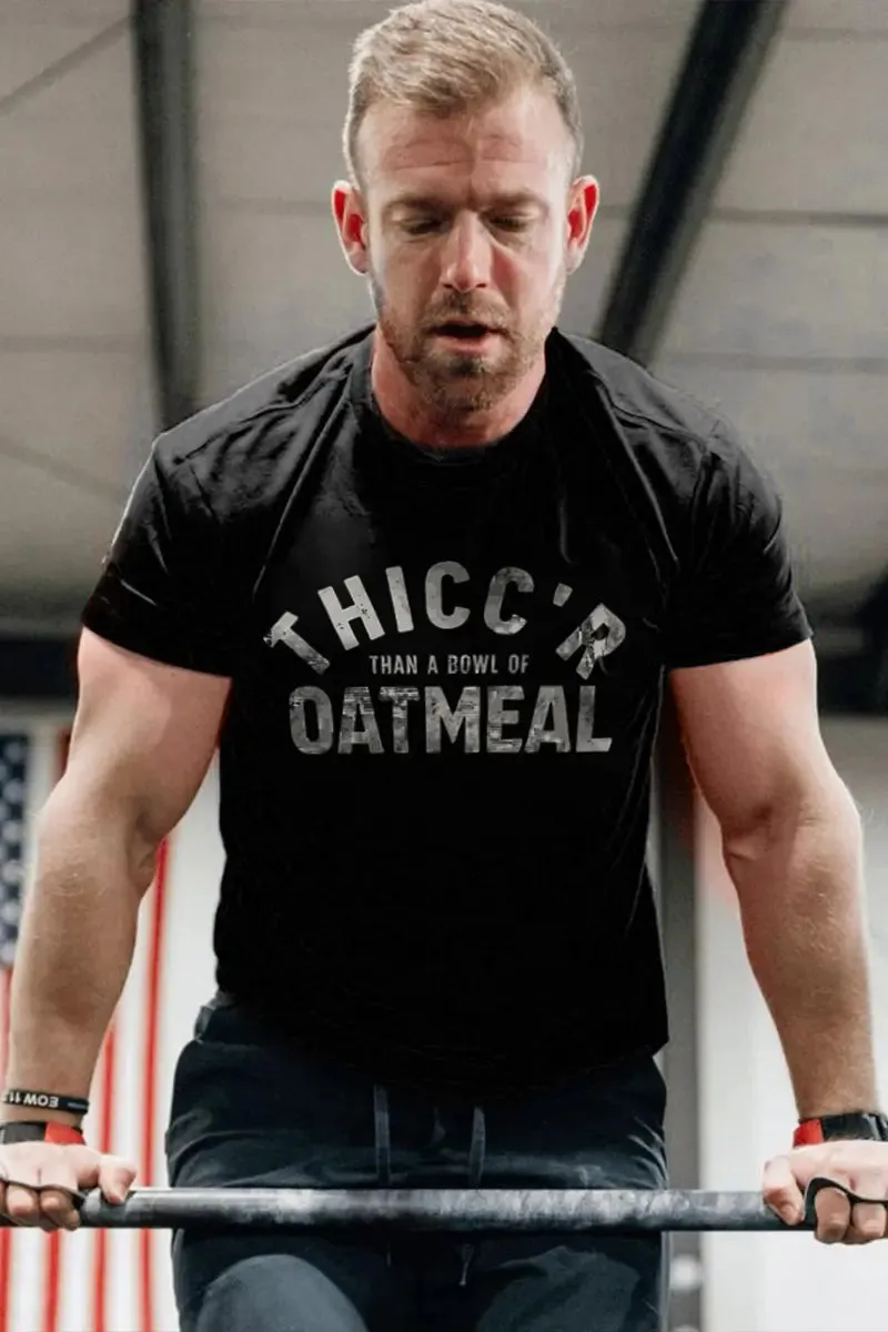 Thicc 'R Than A Bowl Of Oatmeal Printed Men's T-shirt sold by Polyalien