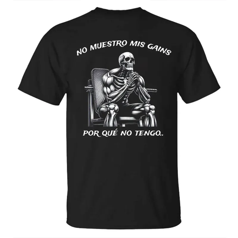 No Muestro Mis Gains Por Qué No Tengo Printed Men's T-shirt sold by Polyalien