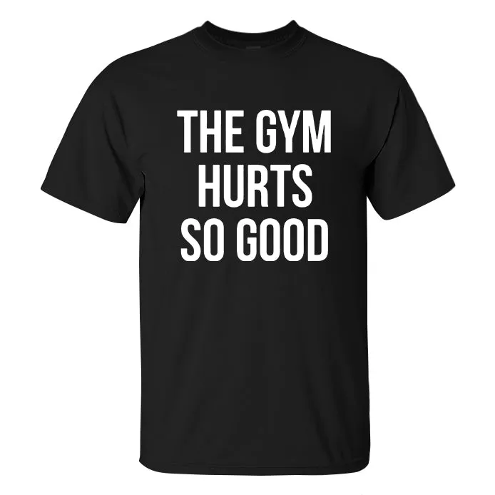 The GYM Hurts So Good Printed Men's T-Shirt sold by Polyalien product image thumbnail 2