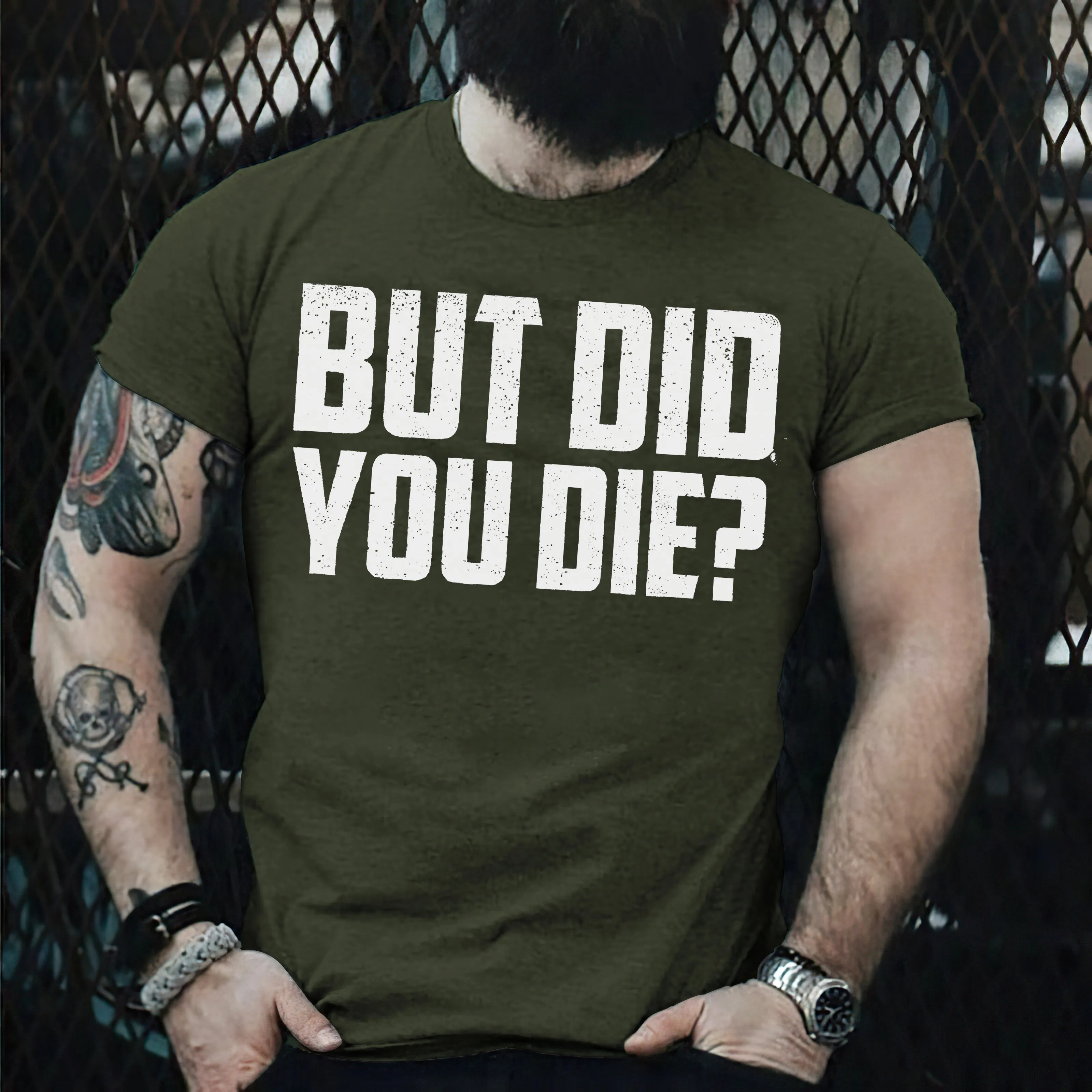 But Did You Die? T-shirt sold by Polyalien product image thumbnail 5