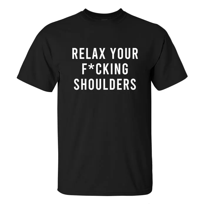 Relax Your F*cking Shoulders Printed Men's T-shirt sold by Polyalien product image thumbnail 2