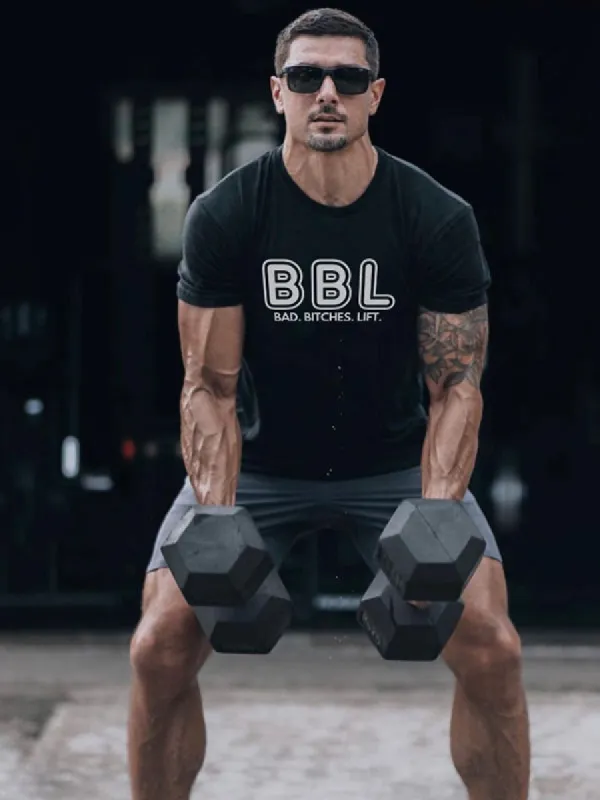 BBL Bad. Bitches. Lift Printed Men's T-shirt sold by Polyalien