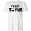 I'm Not Anti-Social, I'm Anti-Idiot Printed Men's T-shirt sold by Polyalien