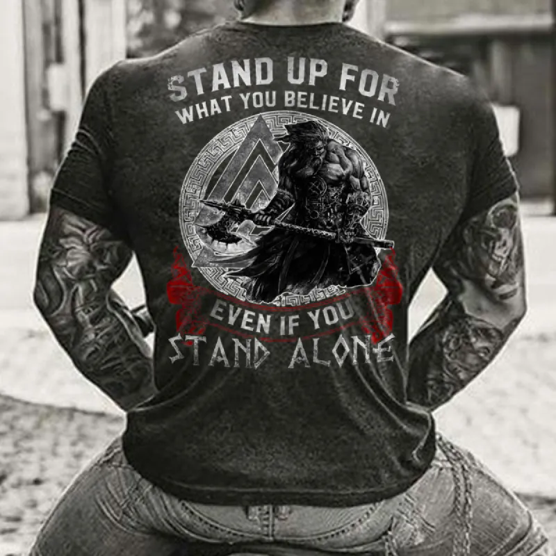Viking Stand Up For What You Believe In Even If You Stand Alone T-shirt sold by Polyalien