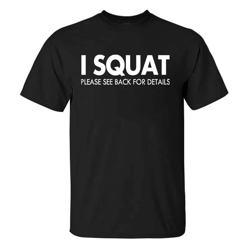 I Squat Please See Back For Details Printed Men's T-shirt sold by Polyalien product image thumbnail 2